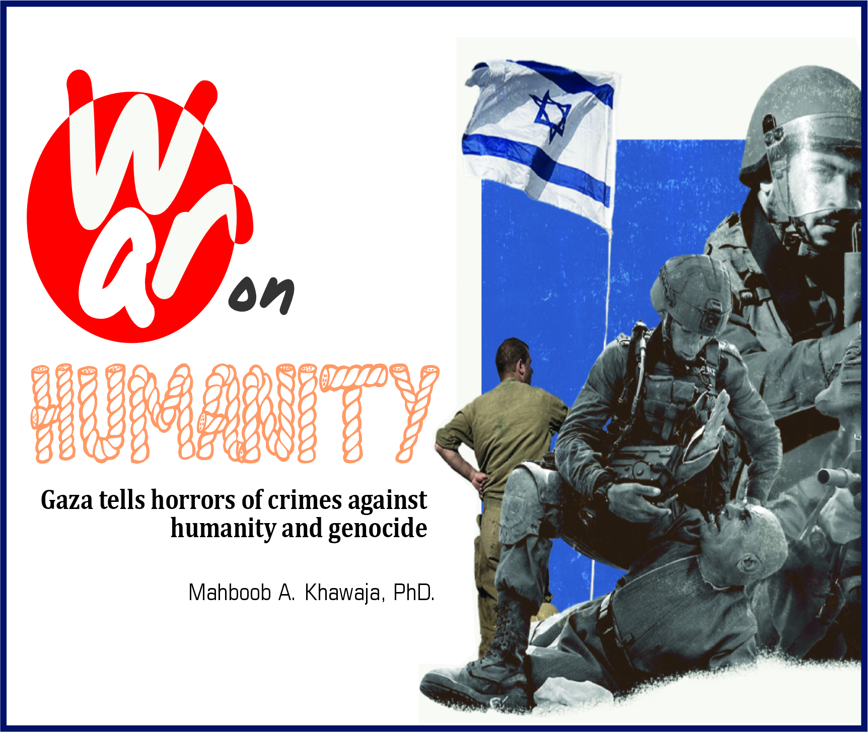 You are currently viewing War on Humanity