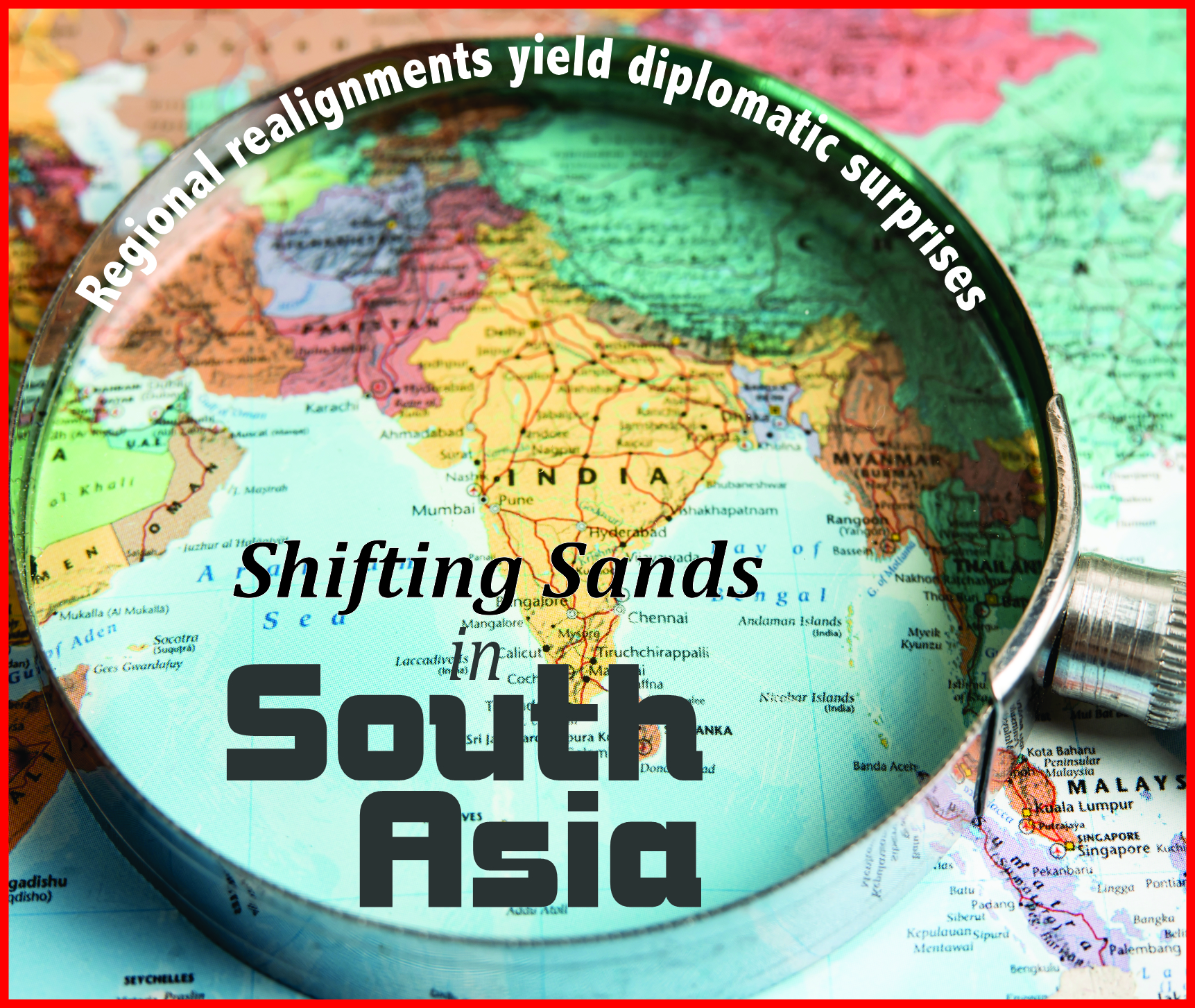 You are currently viewing Shifting Sands in South Asia