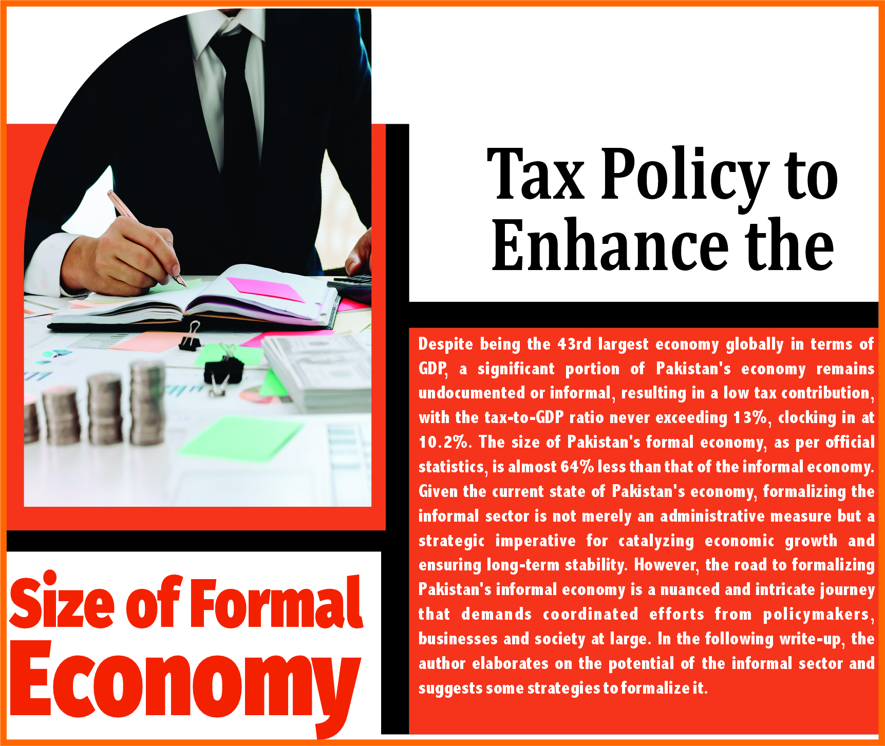 Read more about the article Tax Policy to Enhance the Size of Formal Economy