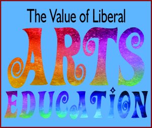 Read more about the article The Value of Liberal Arts Education