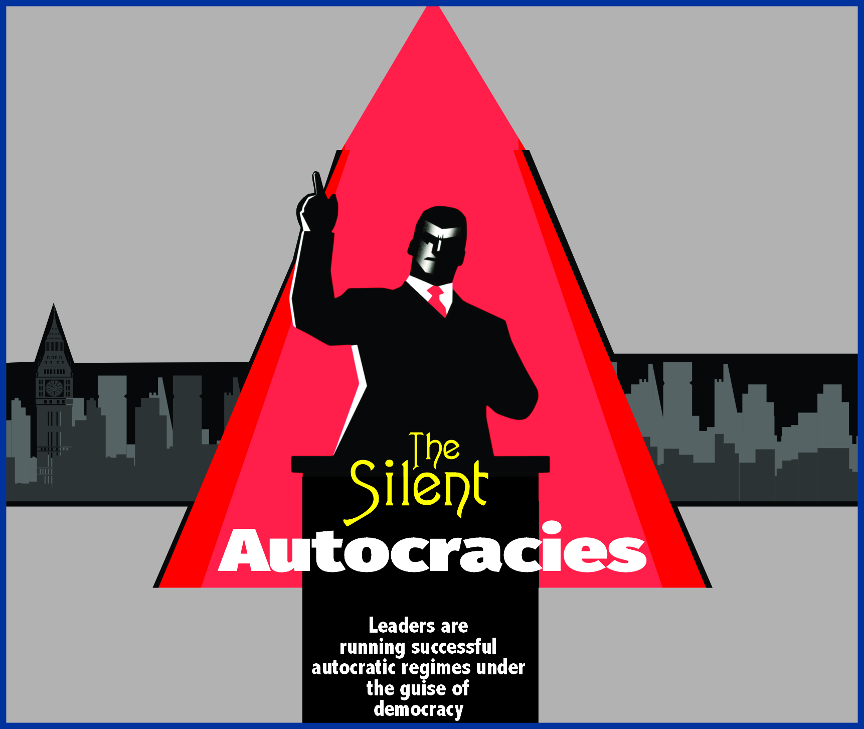 You are currently viewing The Silent Autocracies