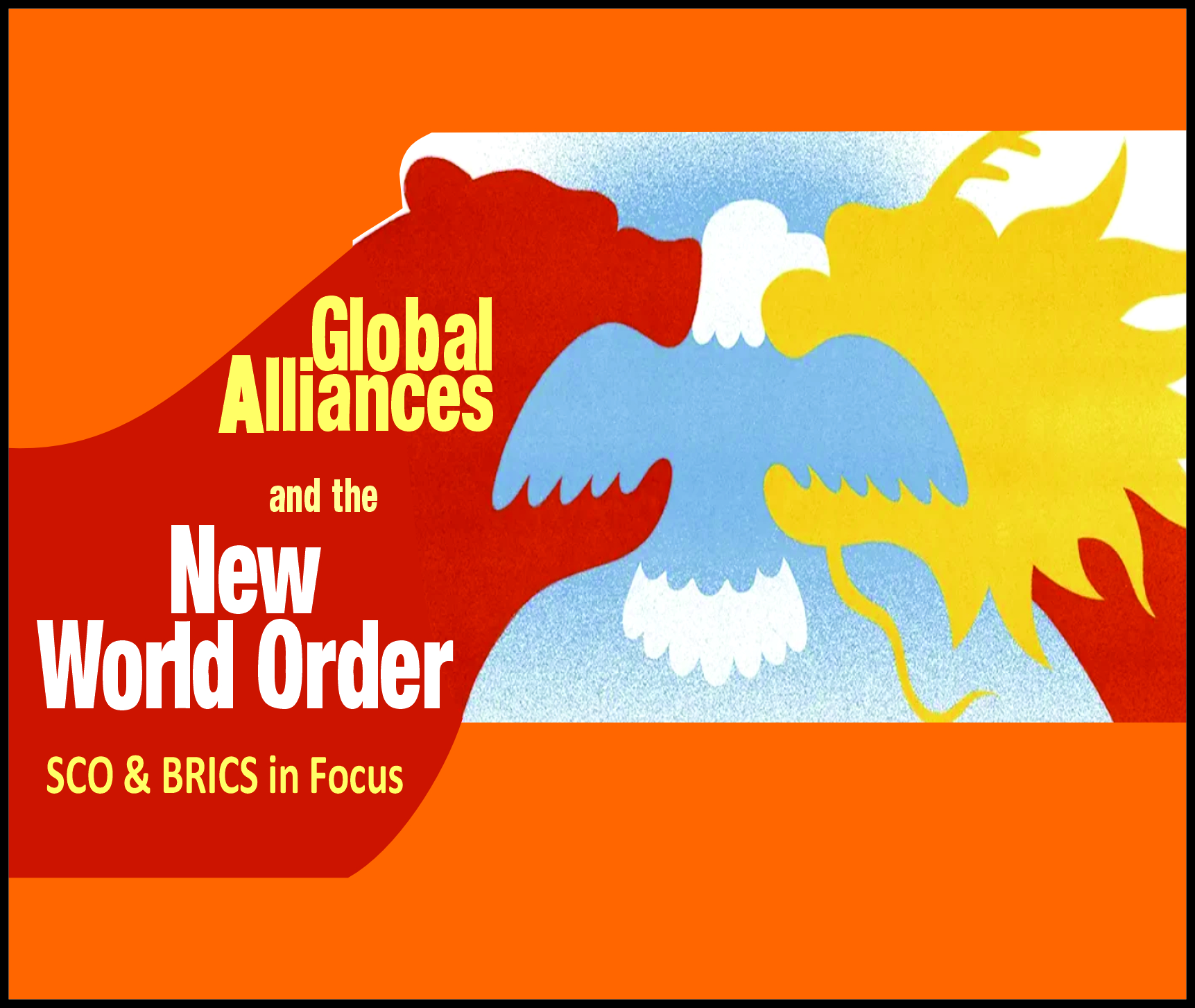 You are currently viewing Global Alliances and the New World Order