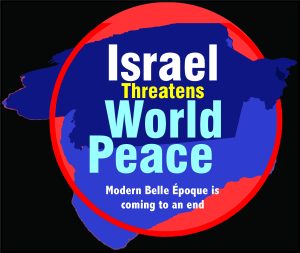 Read more about the article Israel Threatens World Peace