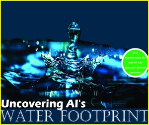 Read more about the article Uncovering AI’s Water Footprint