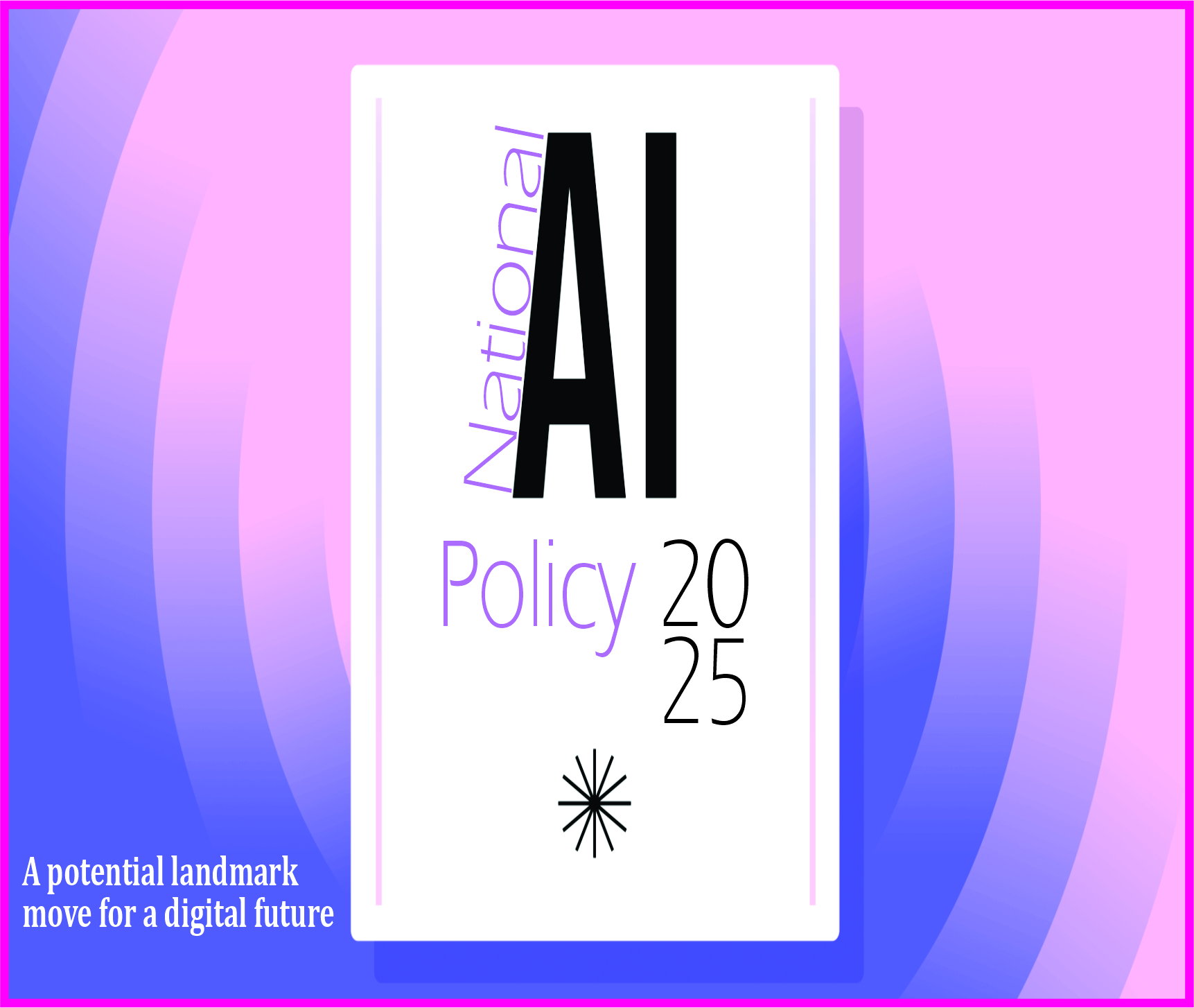 You are currently viewing National AI Policy 2025
