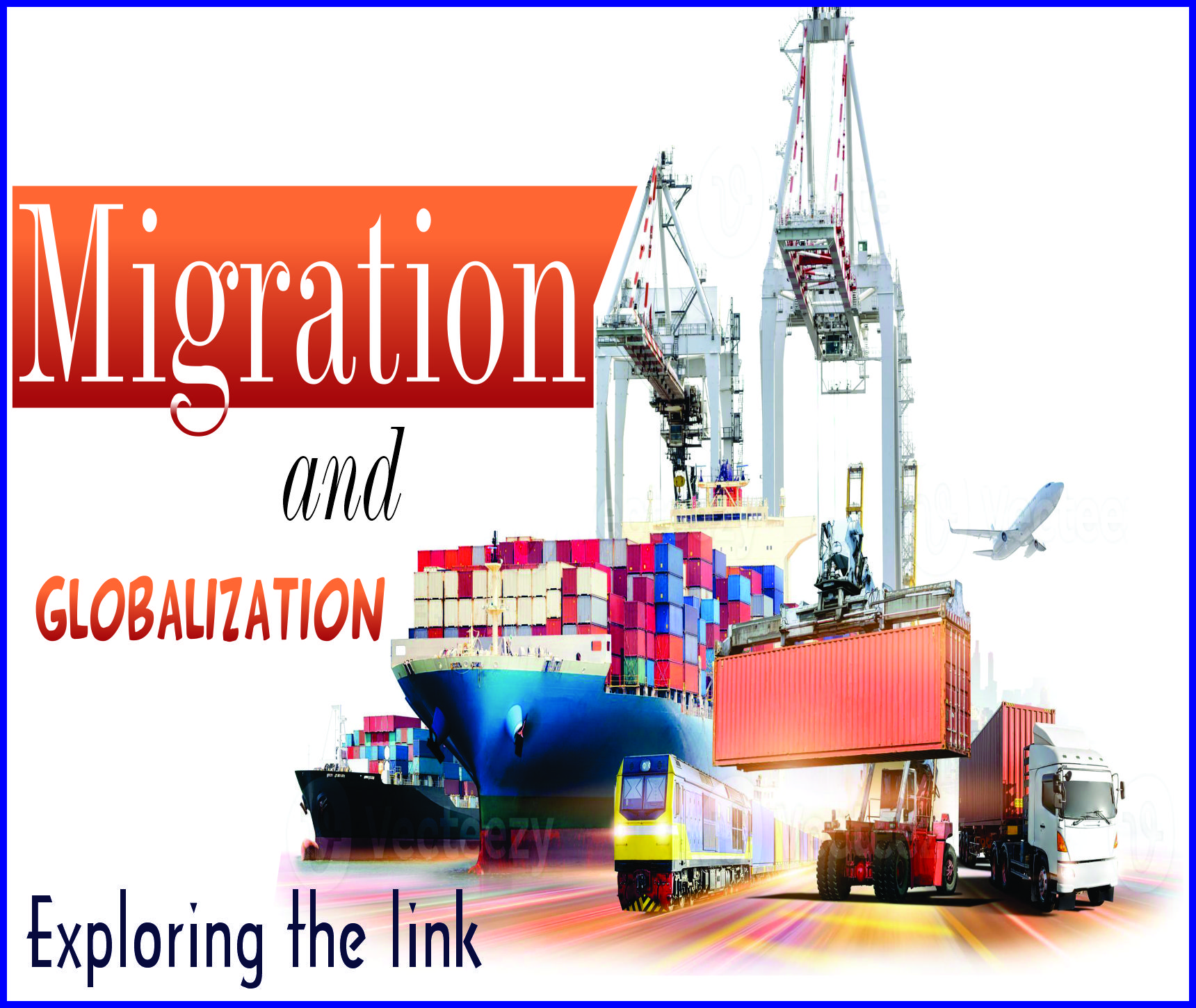 Read more about the article Migration and Globalization