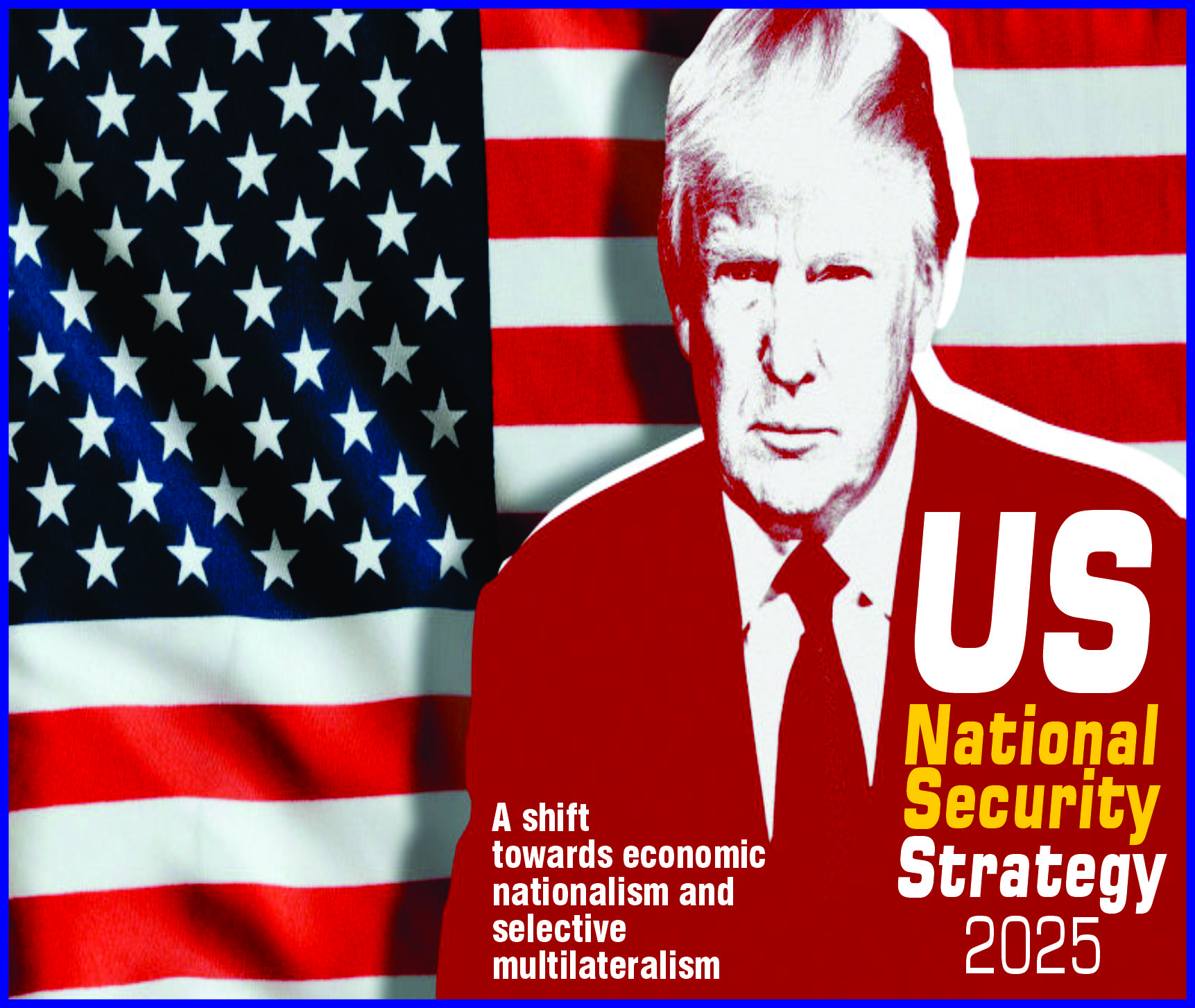 Read more about the article US National Security Strategy 2025