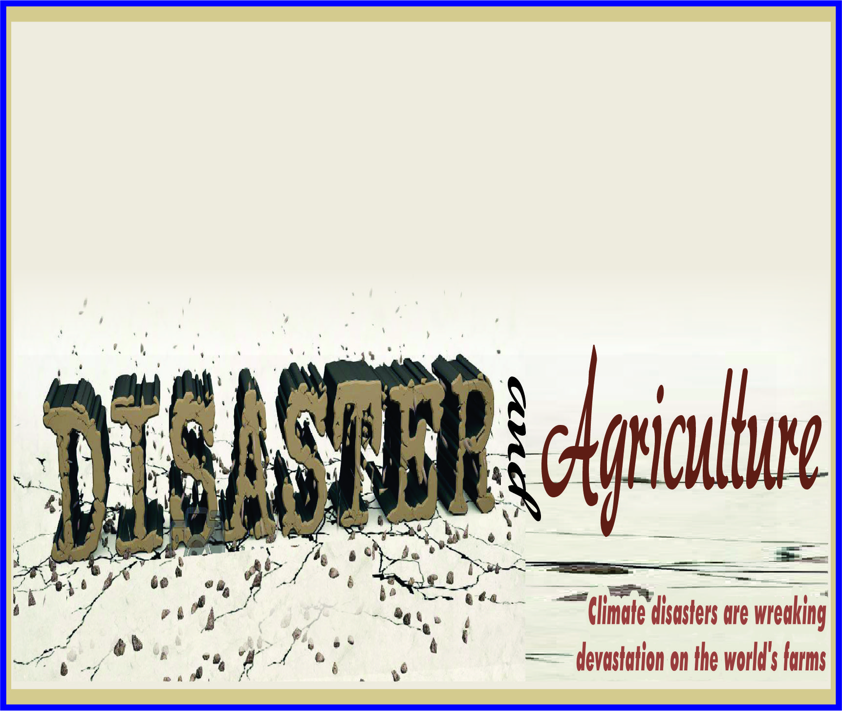 Read more about the article Disaster and Agriculture