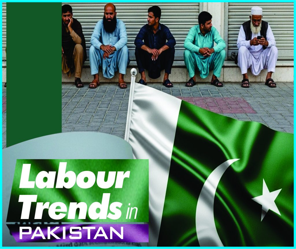 Labour Trends in Pakistan