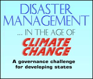 Read more about the article Disaster Management in the Age of Climate Change