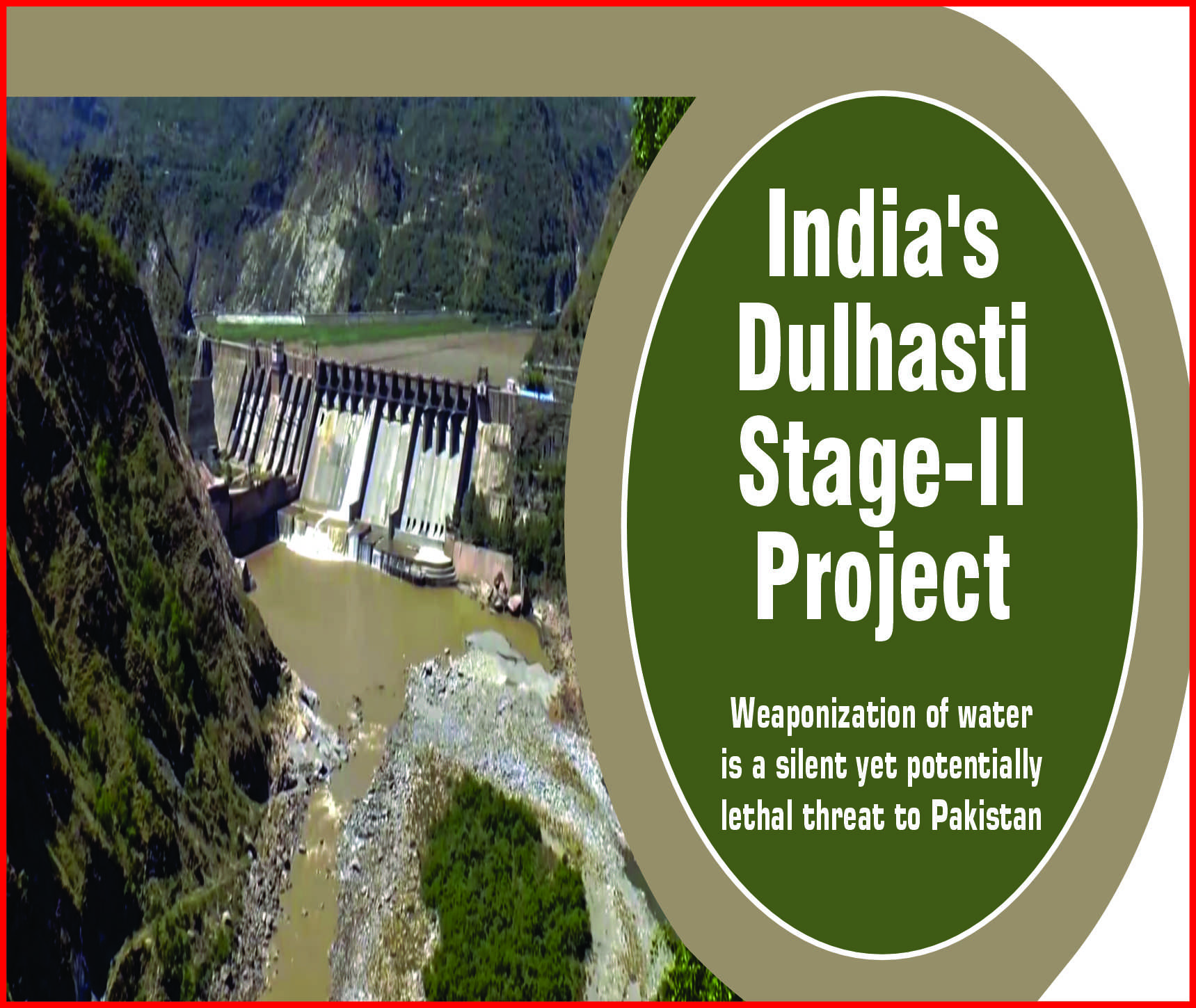Read more about the article India’s Dulhasti Stage-II Project