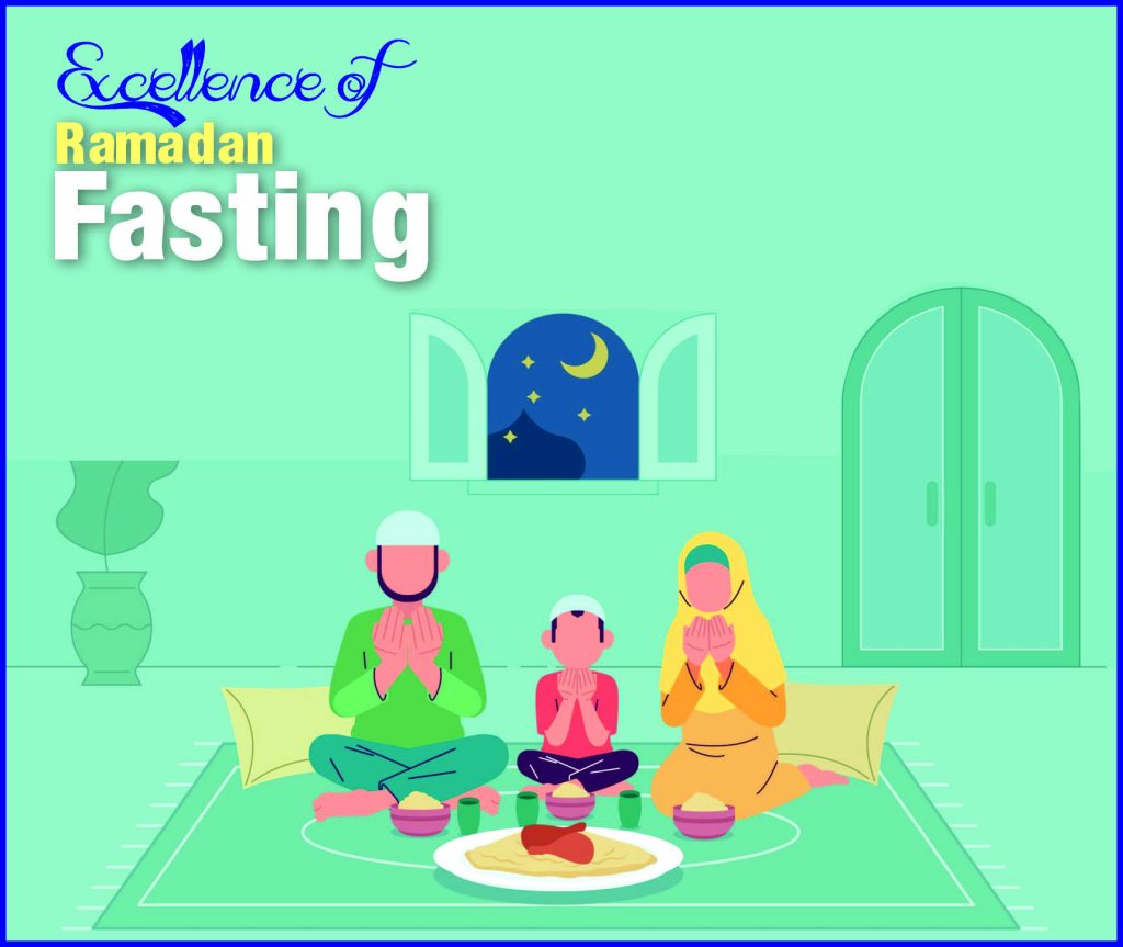 Excellence of Ramadan Fasting