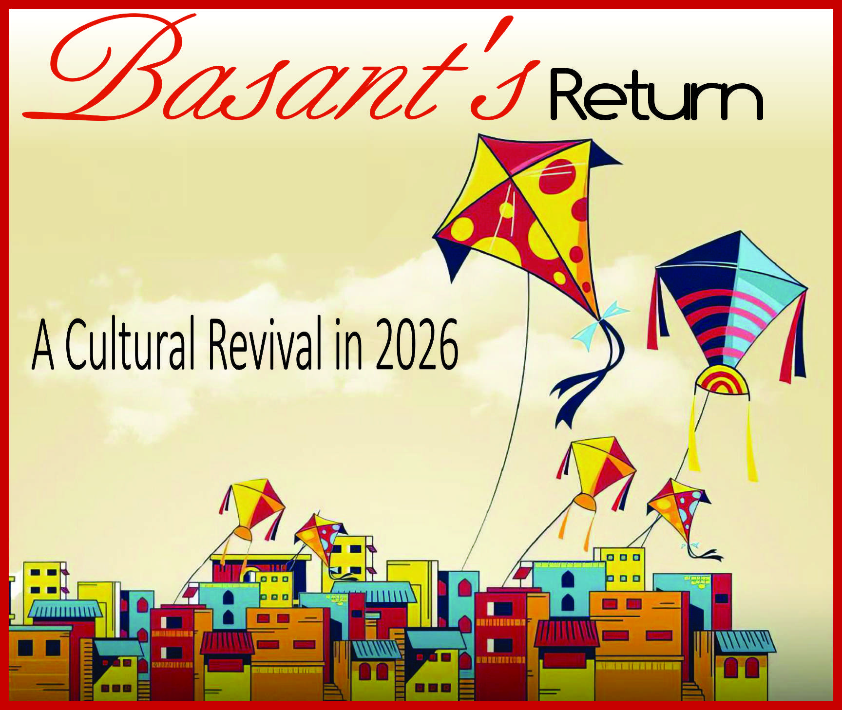 Read more about the article Basant’s Return