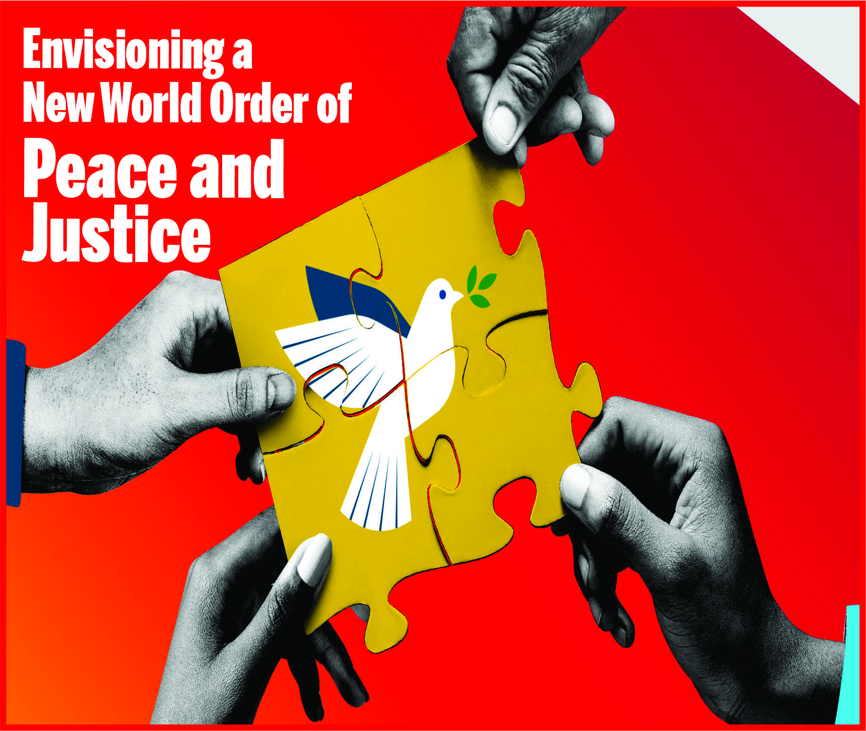 You are currently viewing Envisioning a New World Order of Peace and Justice