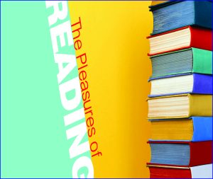 The Pleasures of Reading