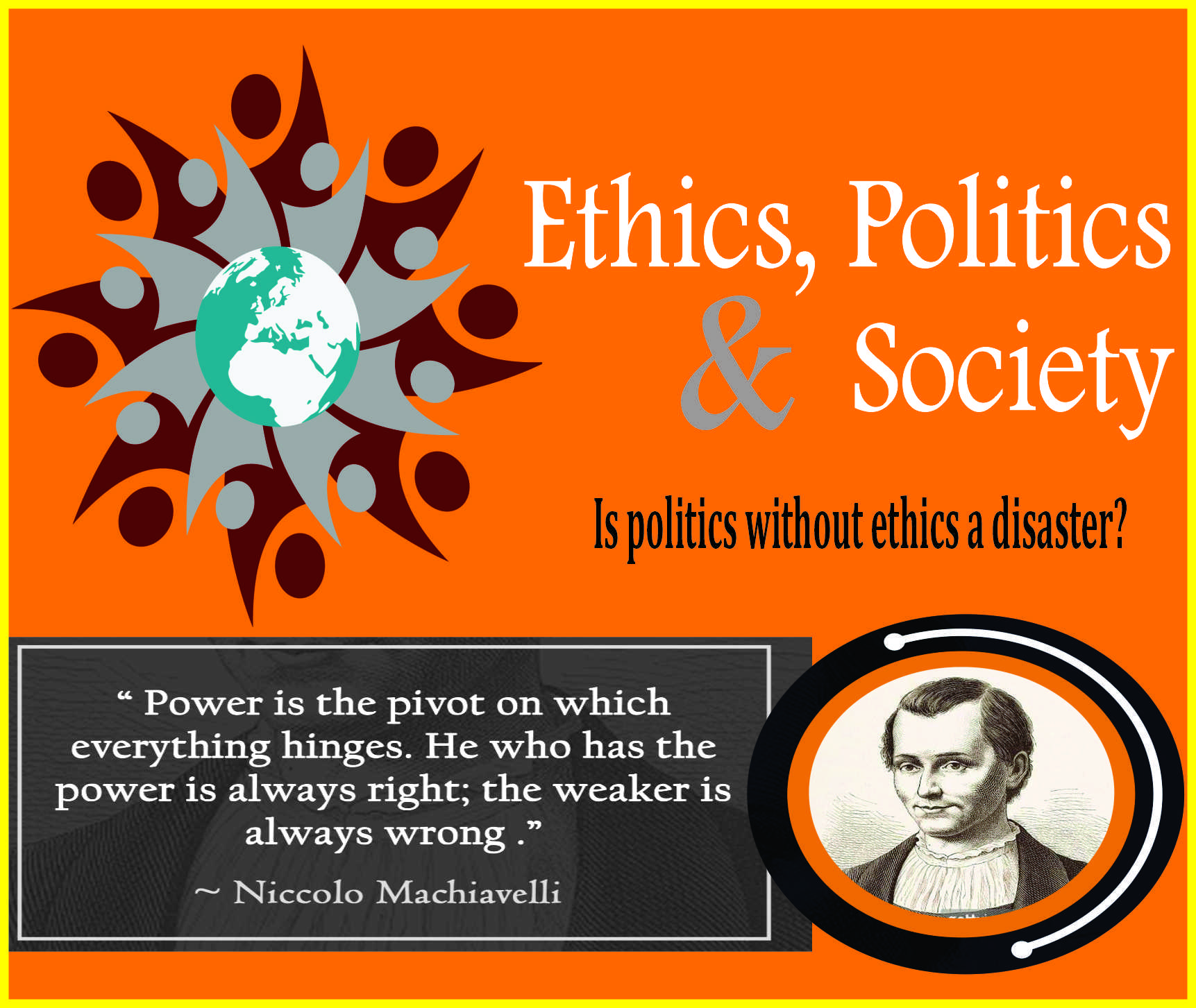 Read more about the article Ethics, Politics & Society