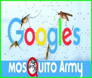 Read more about the article Google’s Mosquito Army