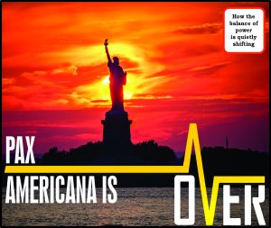 Read more about the article Pax Americana is Over