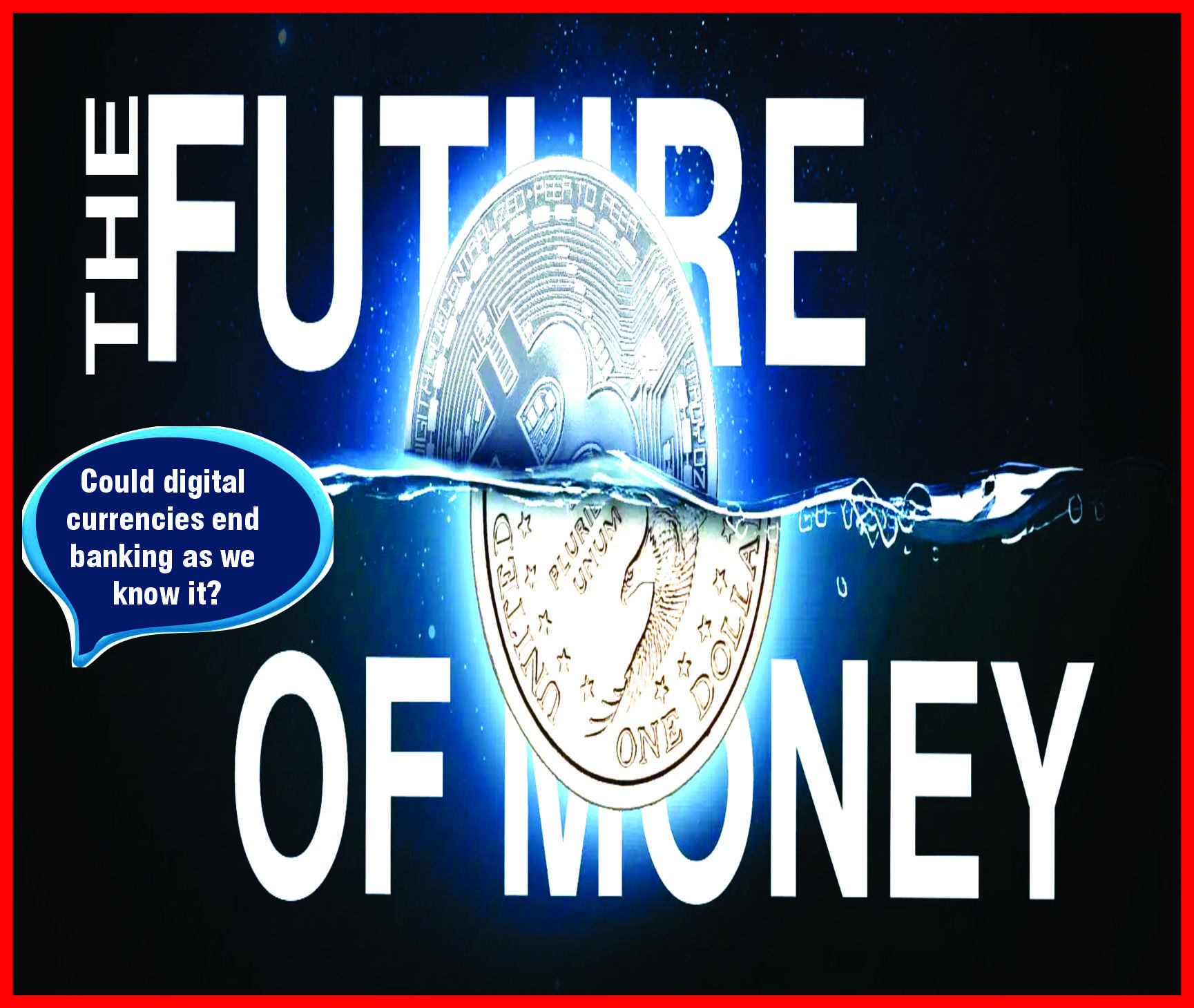 Read more about the article The Future of Money