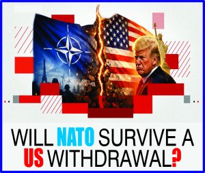 Read more about the article Will NATO Survive a US Withdrawal?