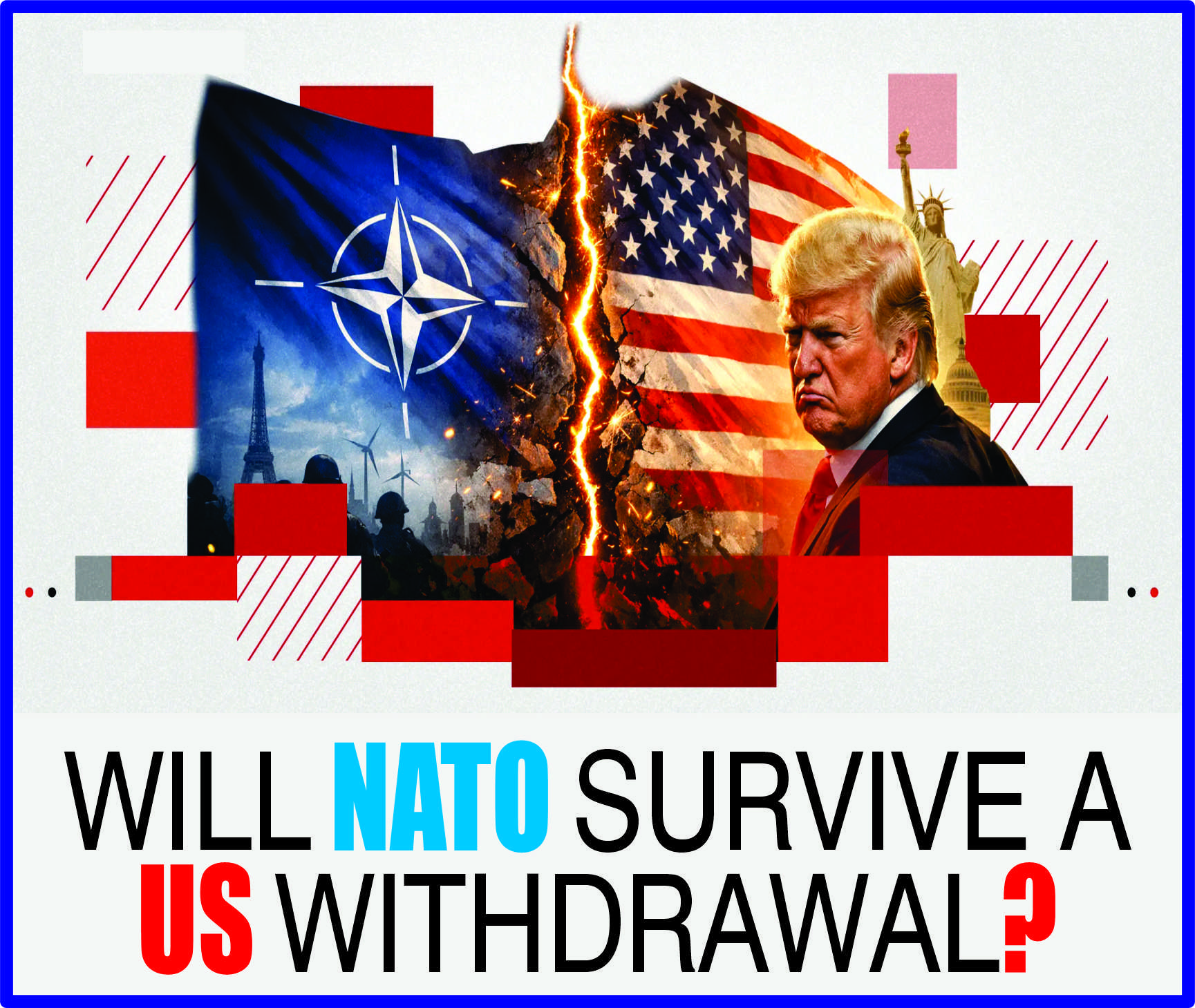 Read more about the article Will NATO Survive a US Withdrawal?