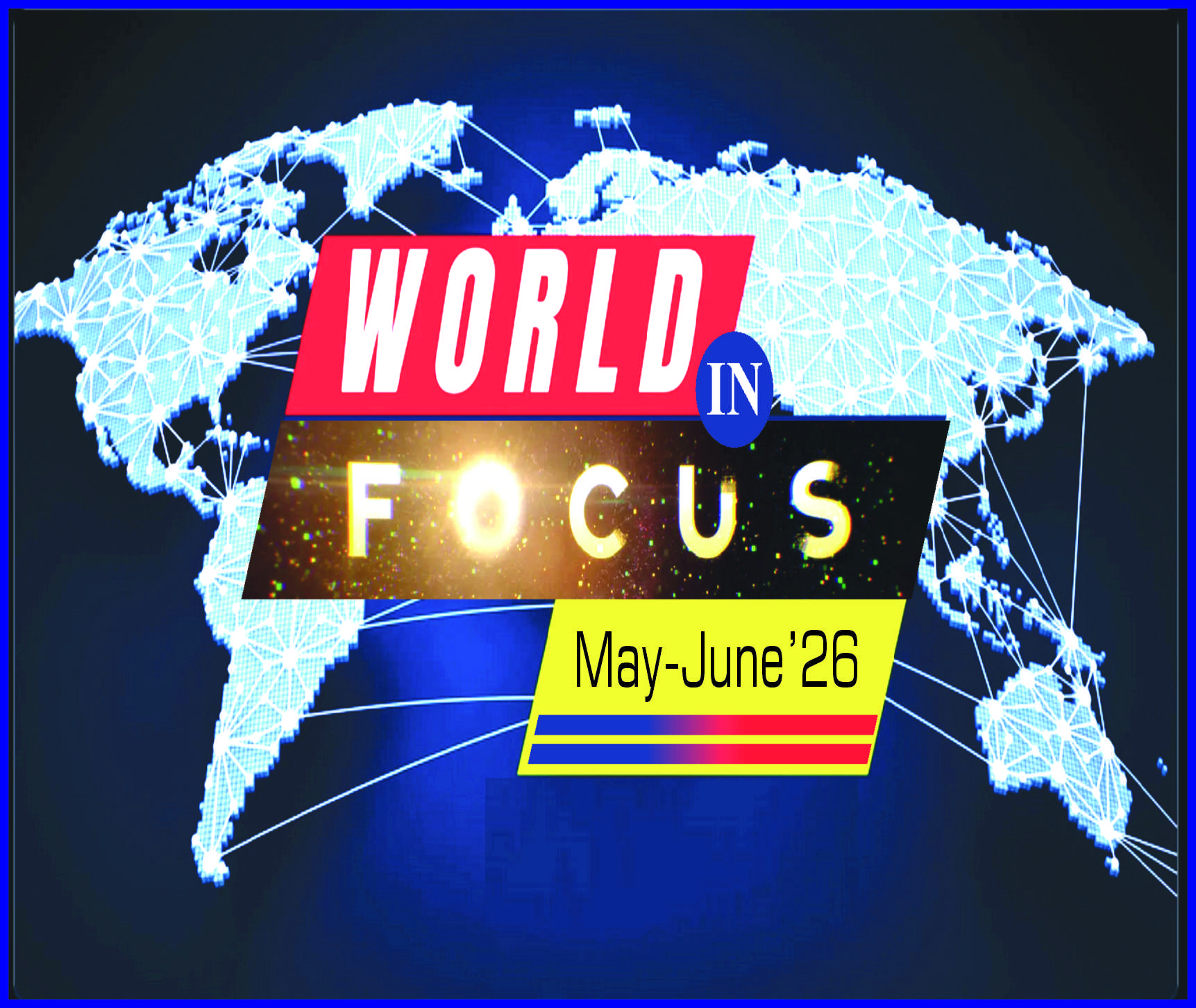 Read more about the article World in Focus