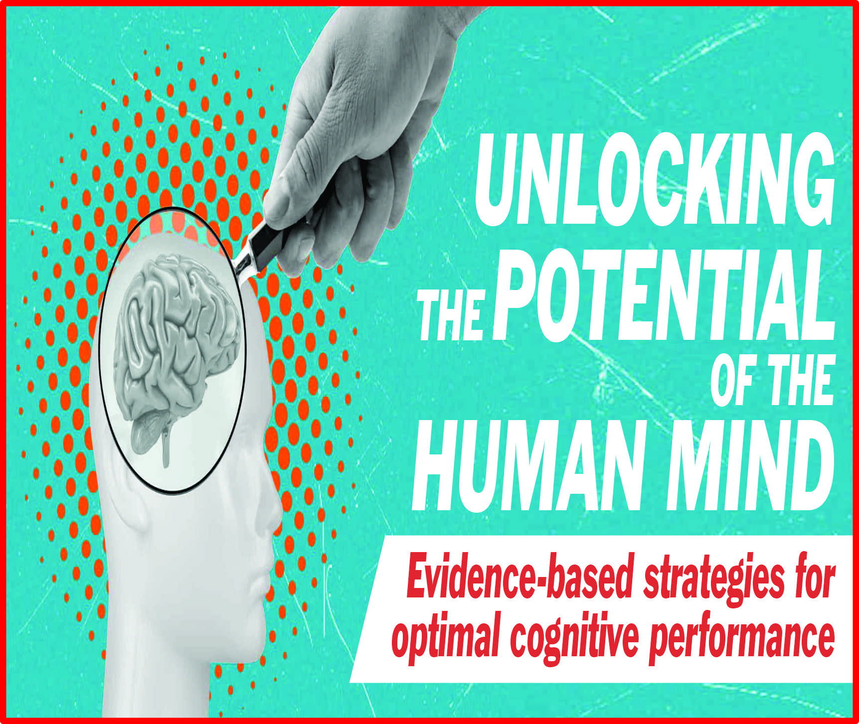 You are currently viewing Unlocking the Potential of the Human Mind