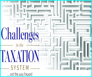 Read more about the article Challenges in the Taxation System