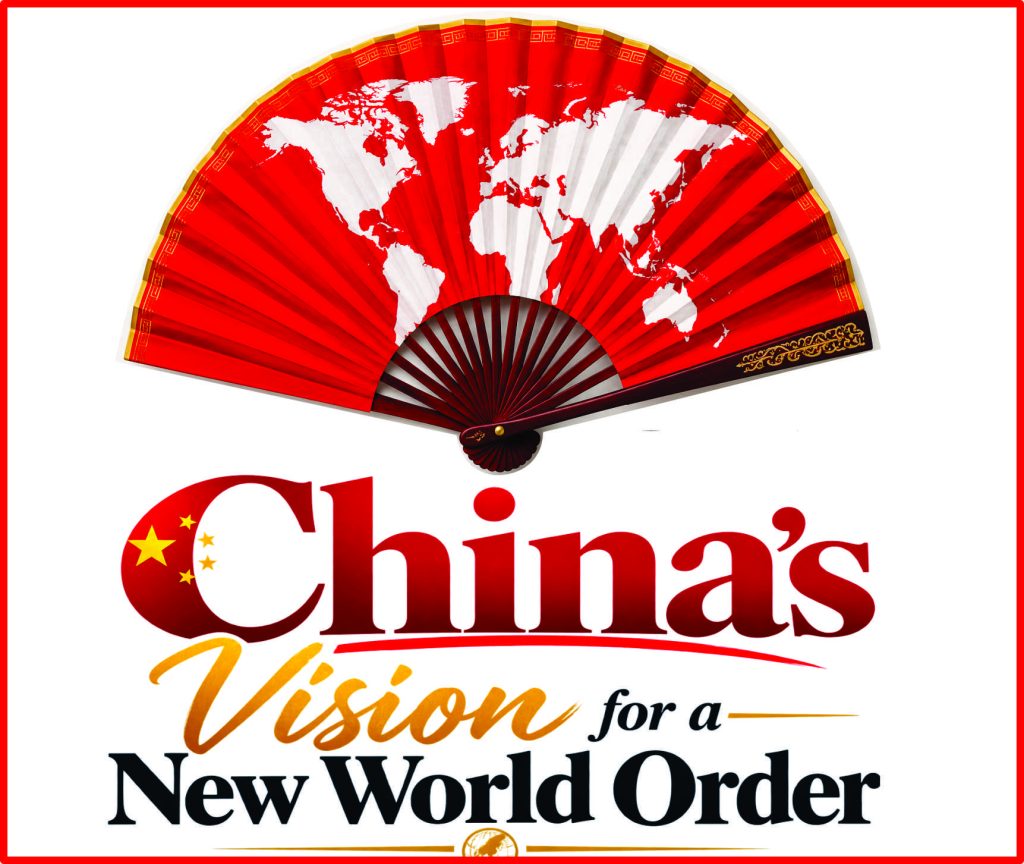 China’s Vision for a New World Order