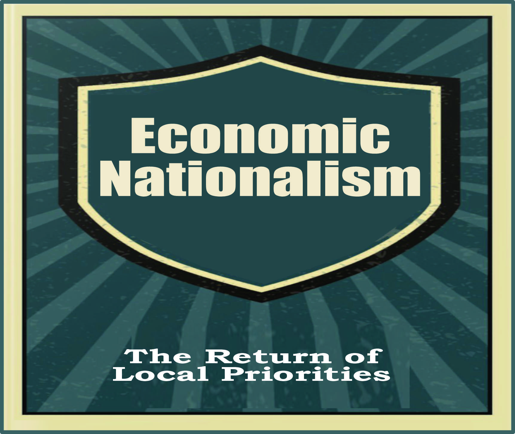 Read more about the article Economic Nationalism