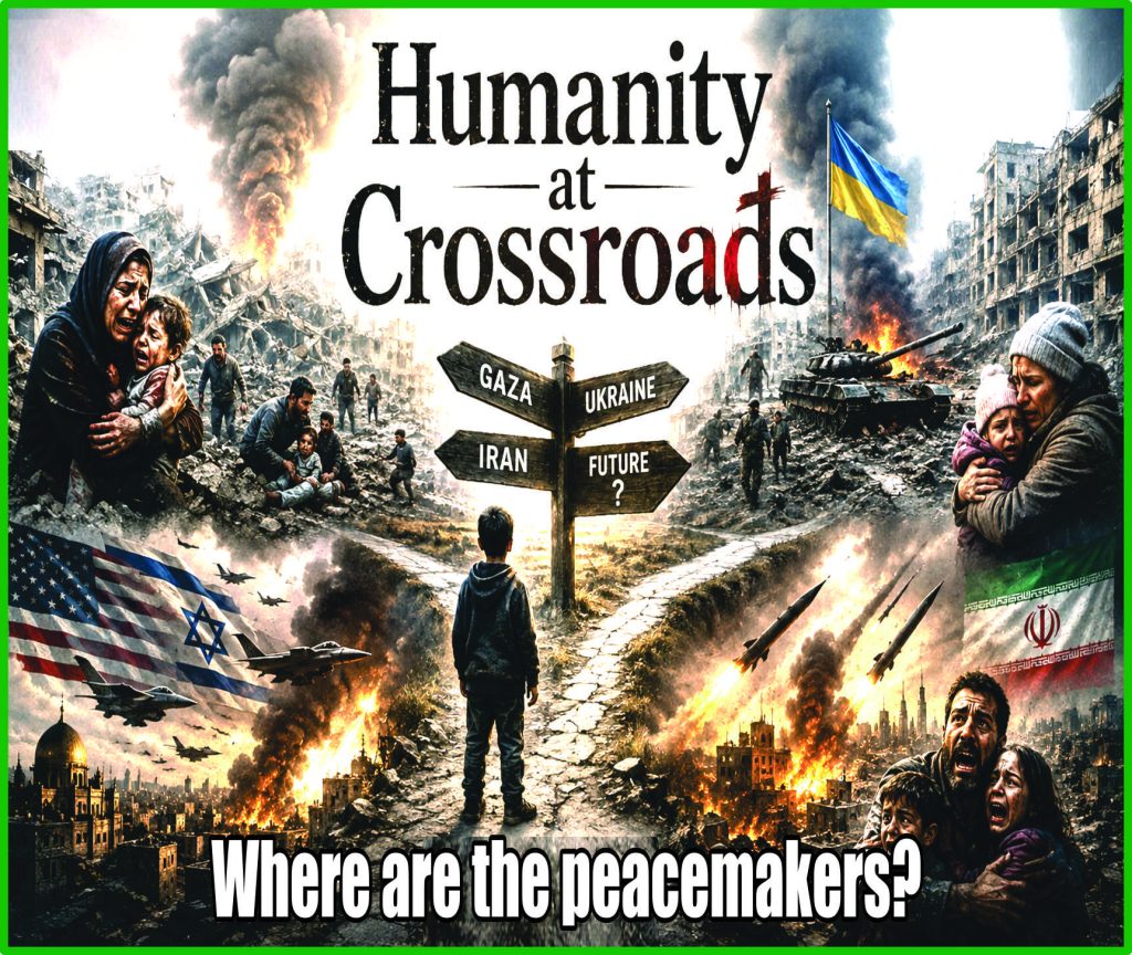 Humanity at Crossroads