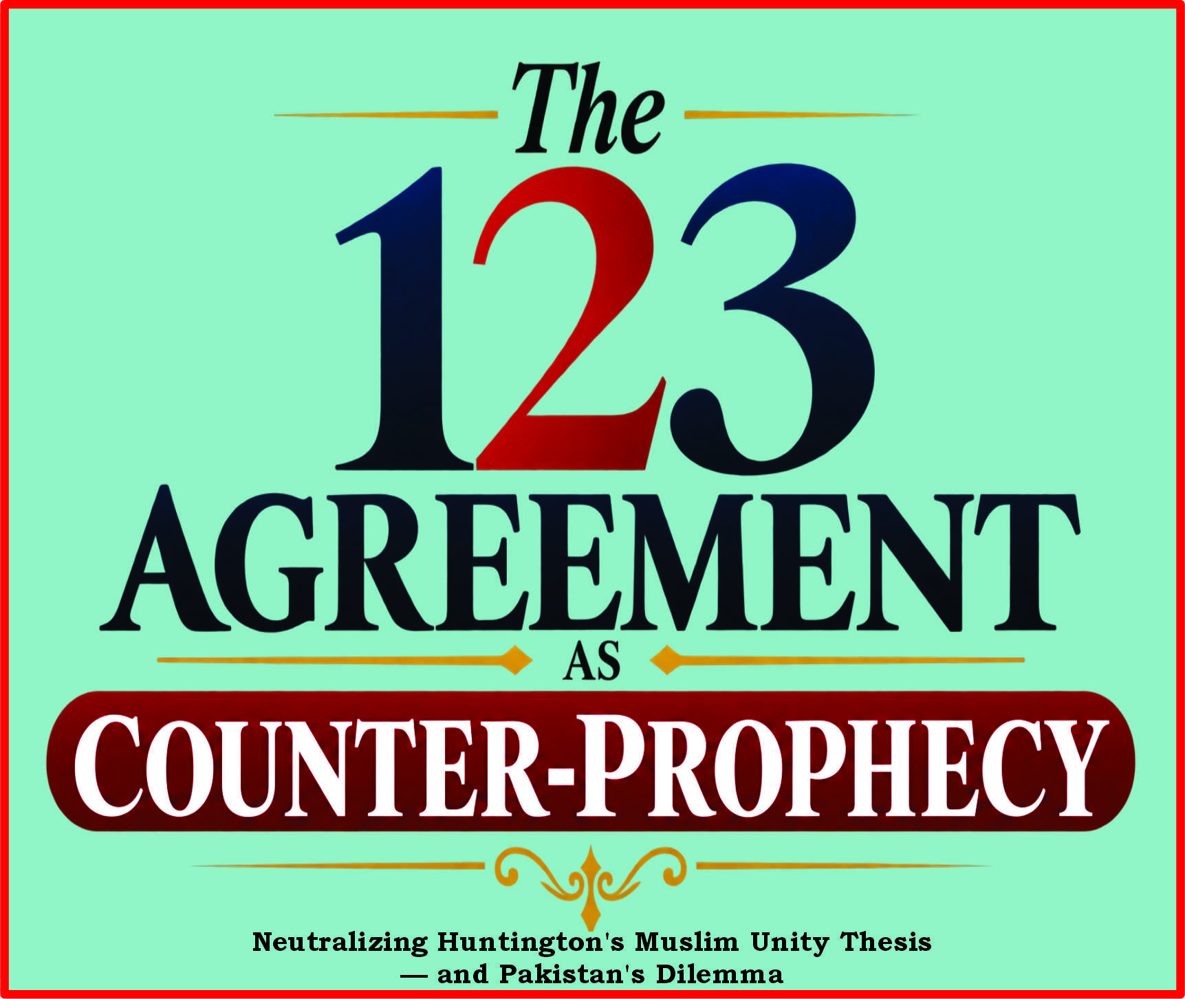 Read more about the article The 123 Agreement